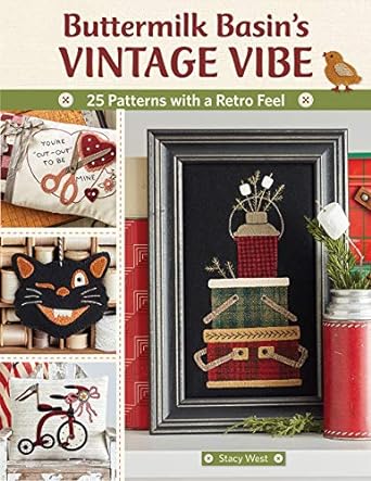 Buttermilk Basin's Vintage Vibe Quilt Patterns