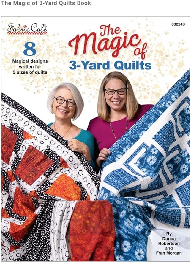 The Magic Of 3-Yard Quilts